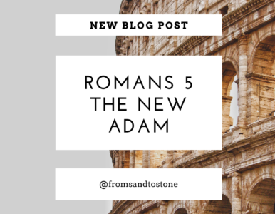 Romans: The New Adam